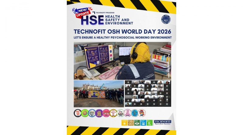 TECHNOFIT MASS TOOLBOX TALK: OSH WORLD DAY 2026 – “Let’s Ensure a Healthy Psychosocial Working Environment”