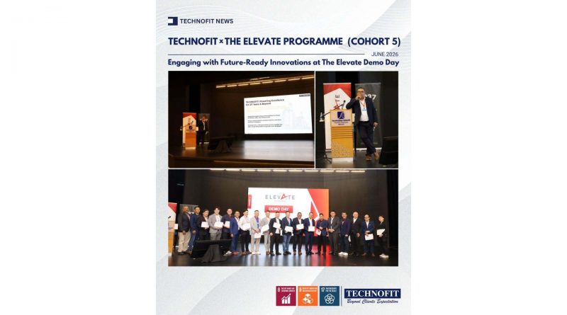 TECHNOFIT SHOWCASES ITS GROWTH JOURNEY AT THE ELEVATE DEMO DAY